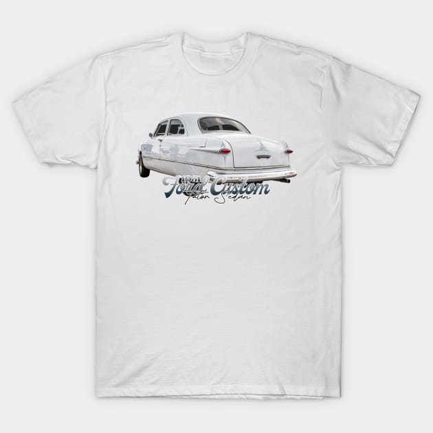 1951 Ford Custom Tudor Sedan T-Shirt by Gestalt Imagery